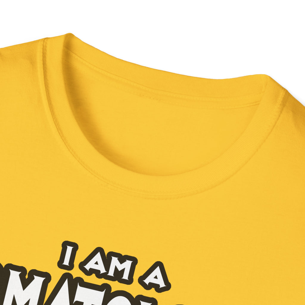 Dermatologist...Assume I Am Never Wrong - Unisex Softstyle T-Shirt