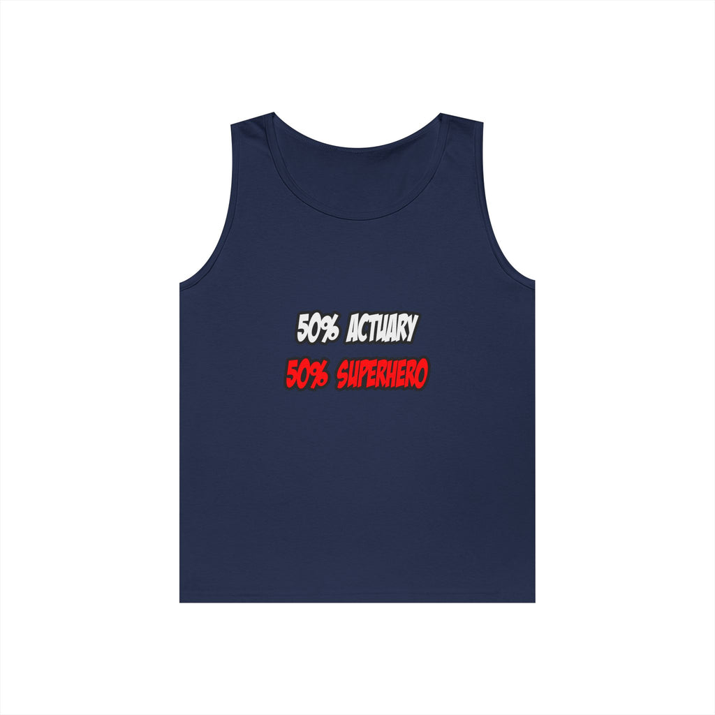 Half Actuary...Half Superhero - Unisex Heavy Cotton Tank Top