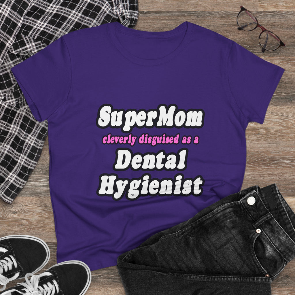 SuperMom...Dental Hygienist - Women's Midweight Cotton Tee