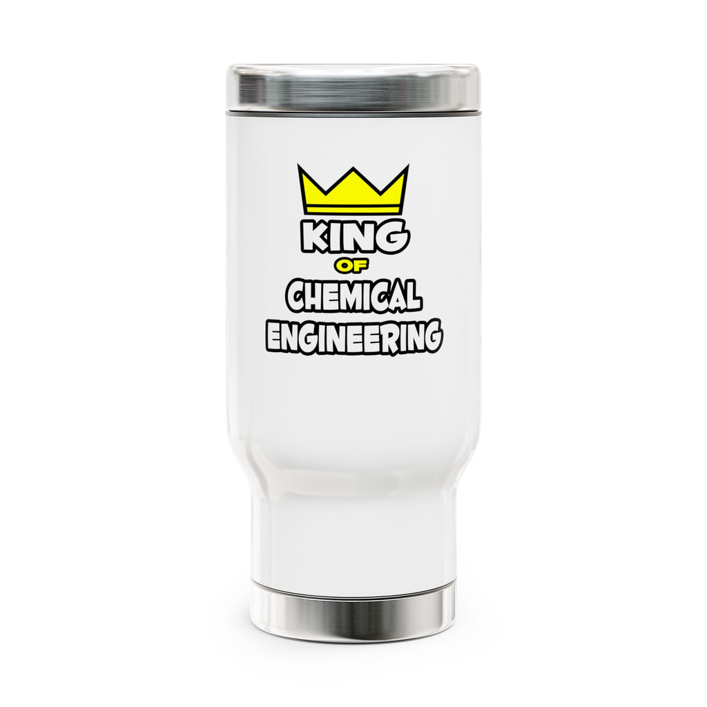 King of Chemical Engineering (2) - Stainless Steel Travel Mug with Handle, 14oz
