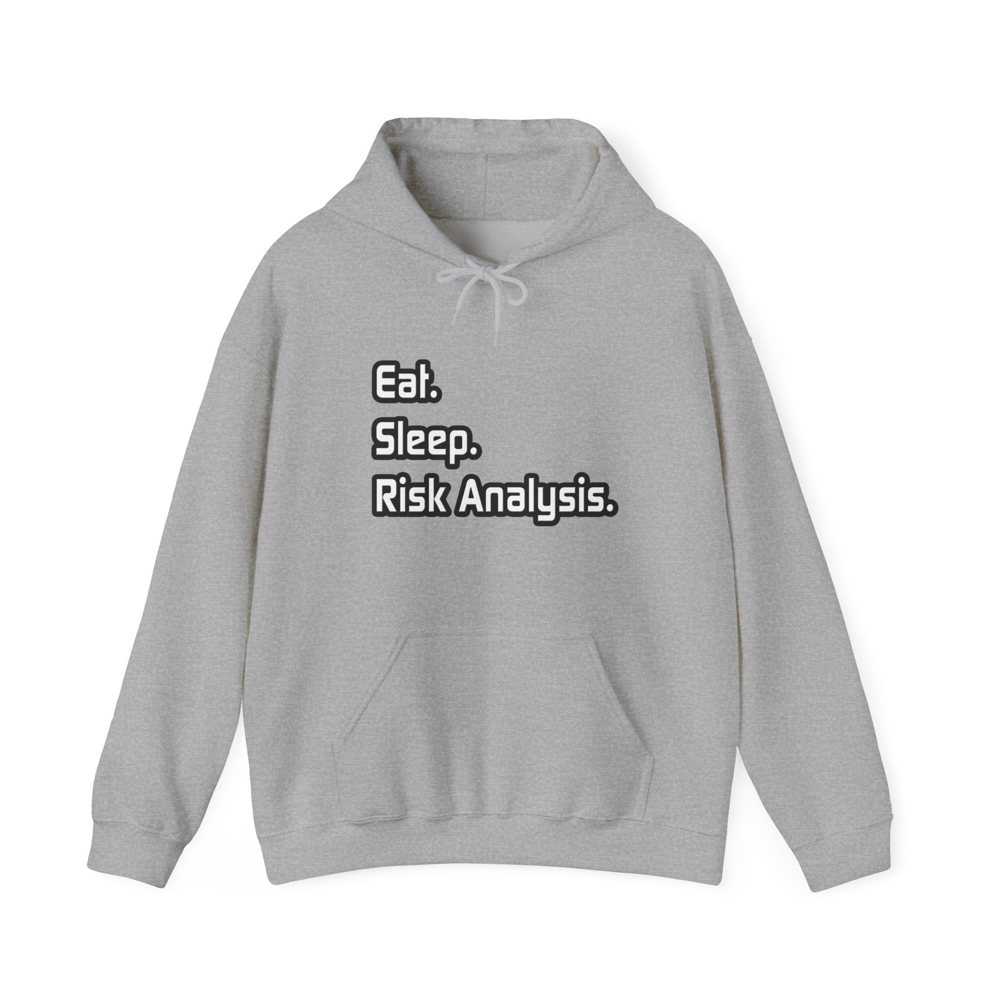 Eat. Sleep. Risk Analysis - Unisex Heavy Blend™ Hooded Sweatshirt