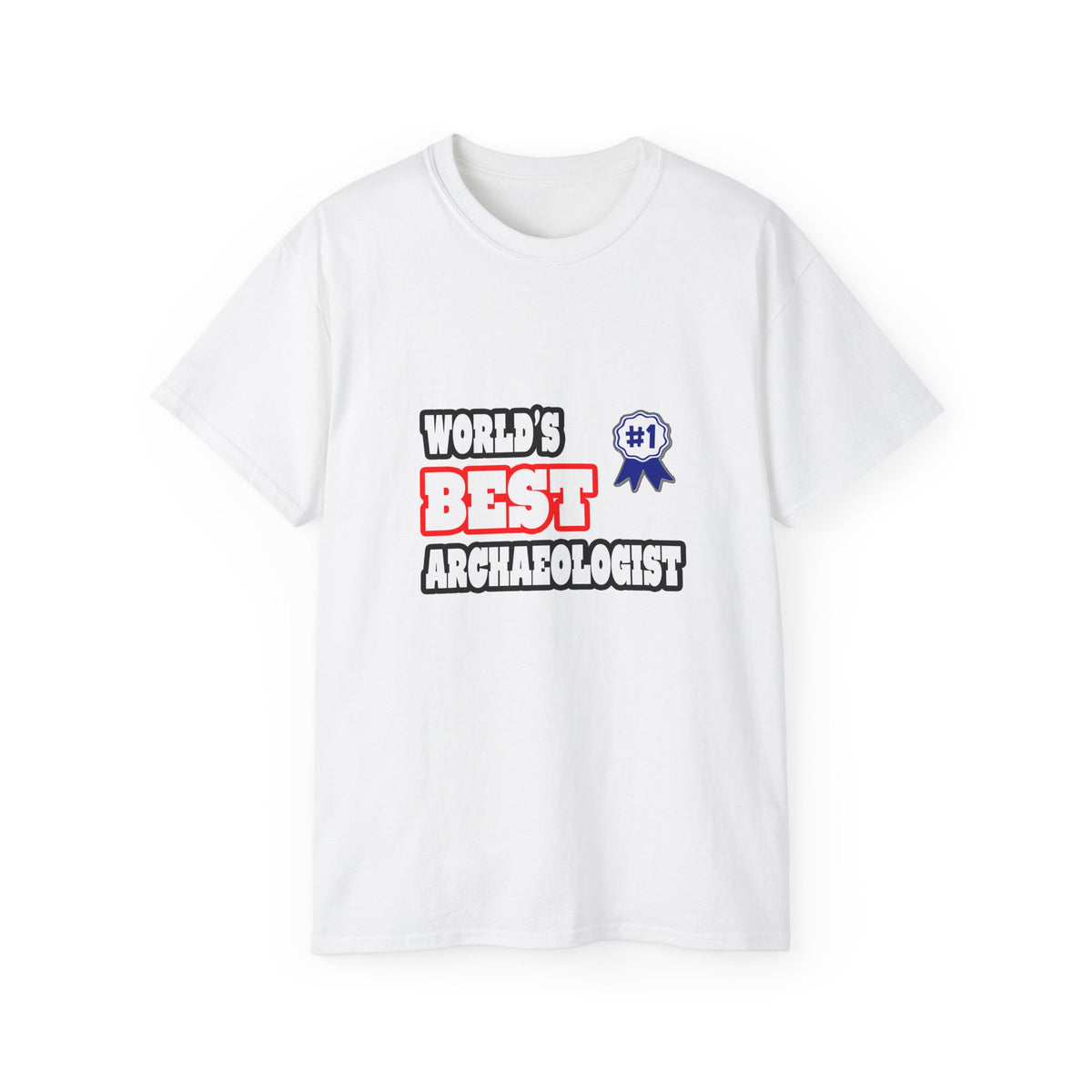 World's Best Archaeologist - Unisex Ultra Cotton Tee