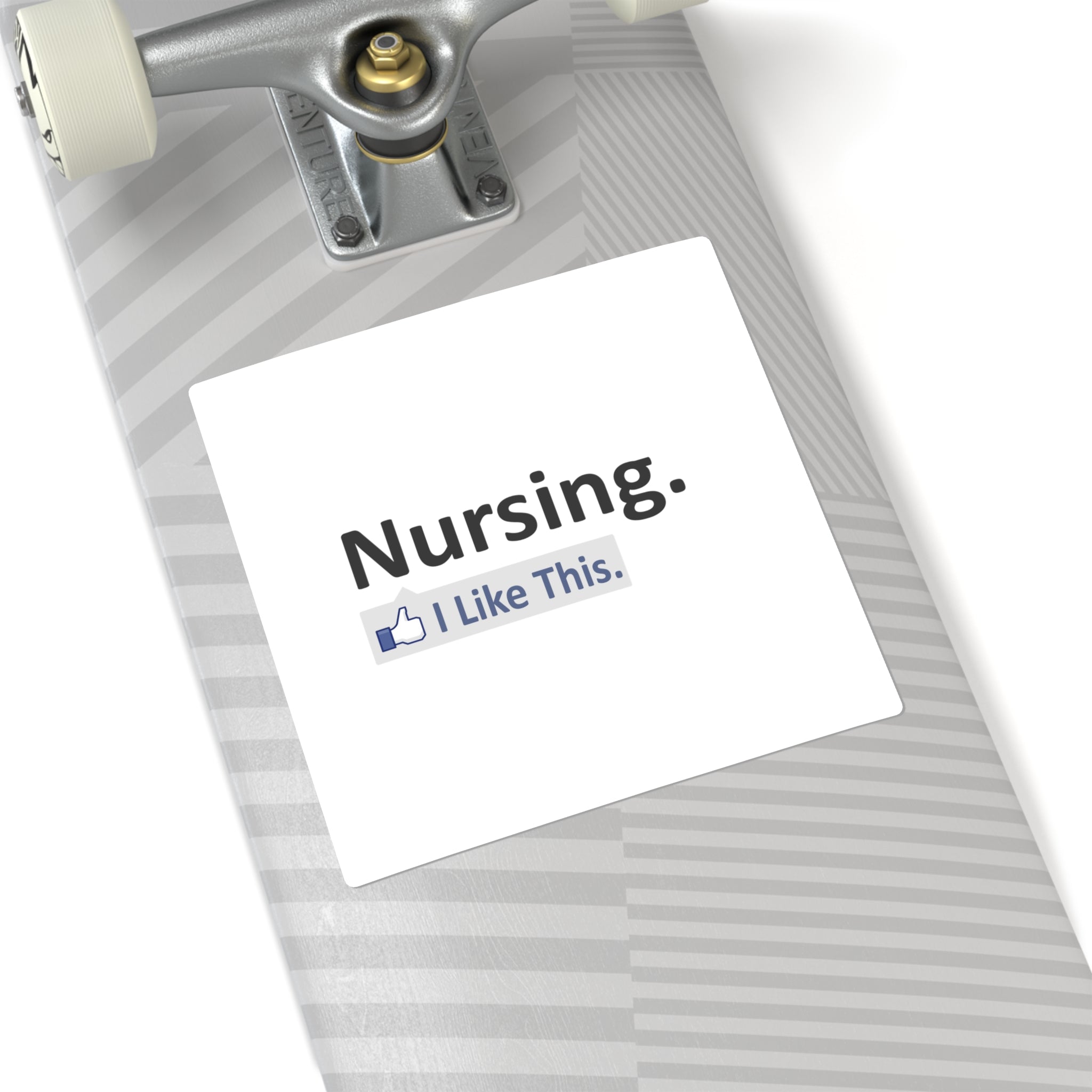 Nursing...I Like This - Square Stickers