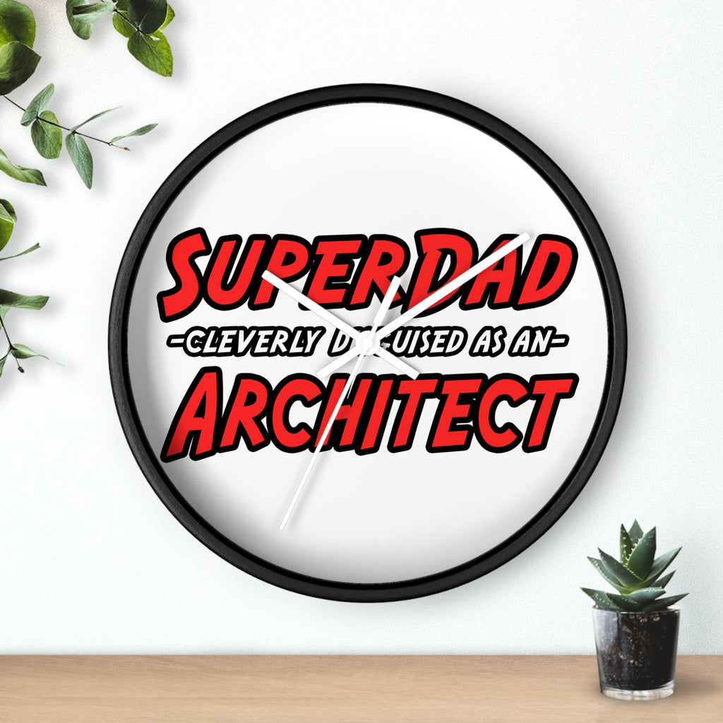 SuperDad...Architect - Wall Clock
