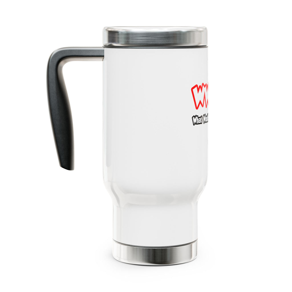 WWAD...What Would an Actuary Do - Stainless Steel Travel Mug with Handle, 14oz