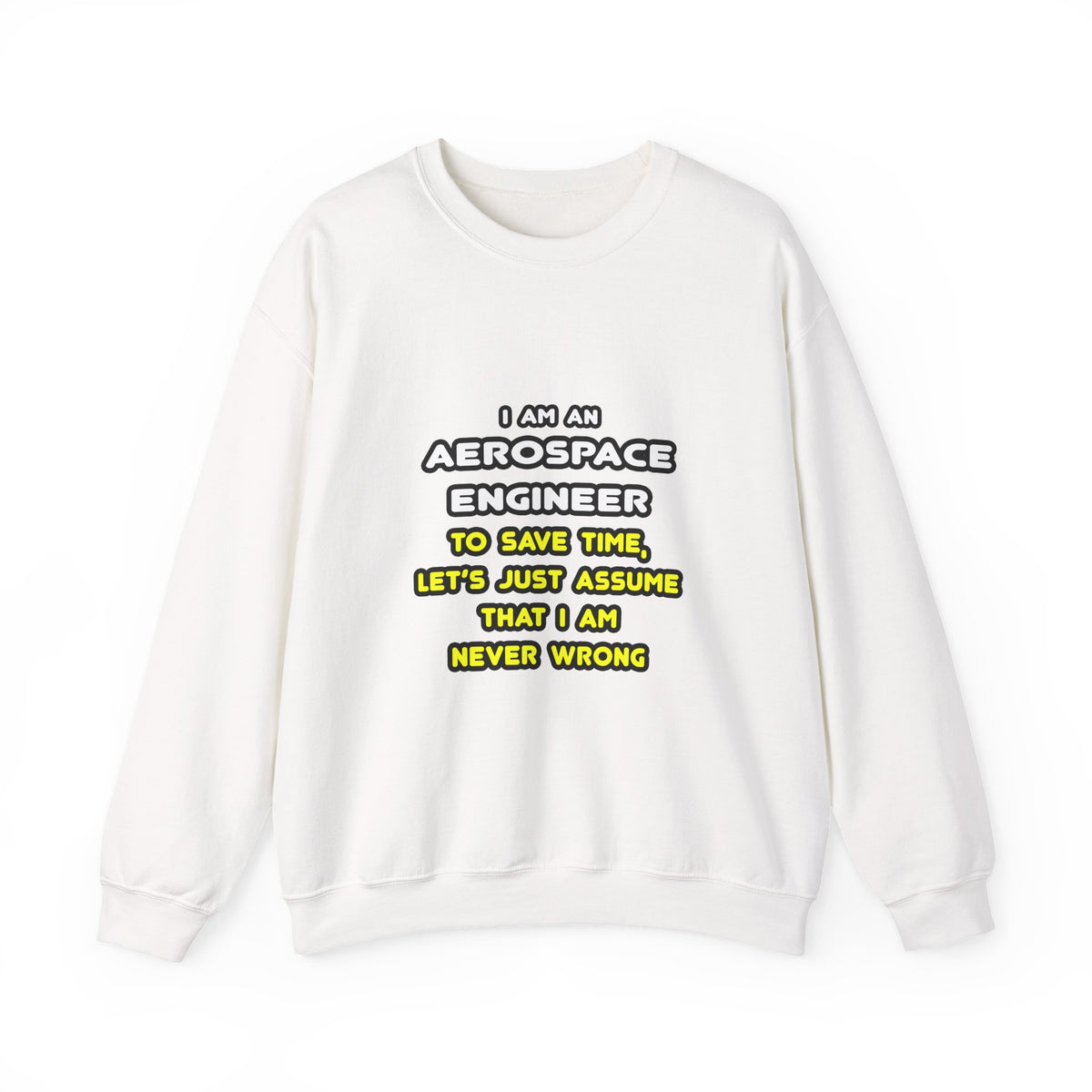 Funny Aerospace Engineer T Shirts and Gifts - Unisex Heavy Blend™ Crewneck Sweatshirt