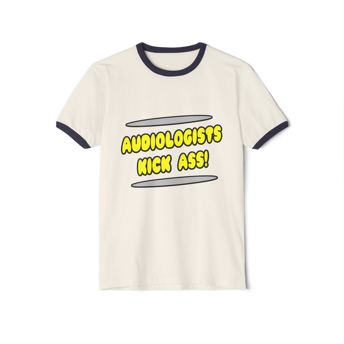 Audiologists Kick Ass! - Unisex Cotton Ringer T-Shirt