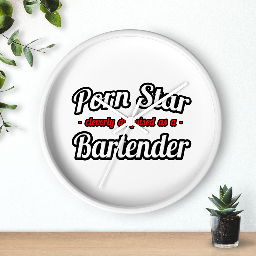 Porn Star... Bartender - Wall Clock