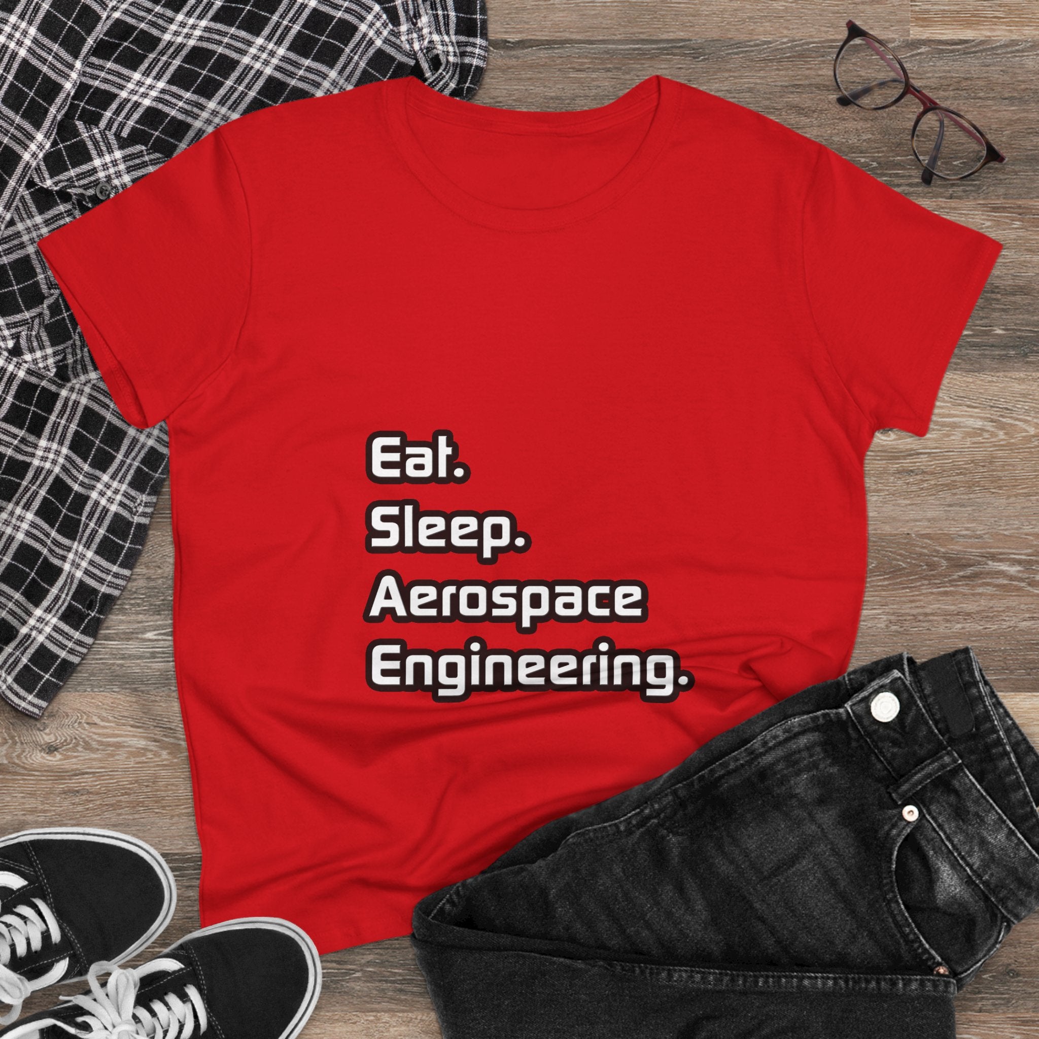 Eat. Sleep. Aerospace Engineering - Women's Midweight Cotton Tee
