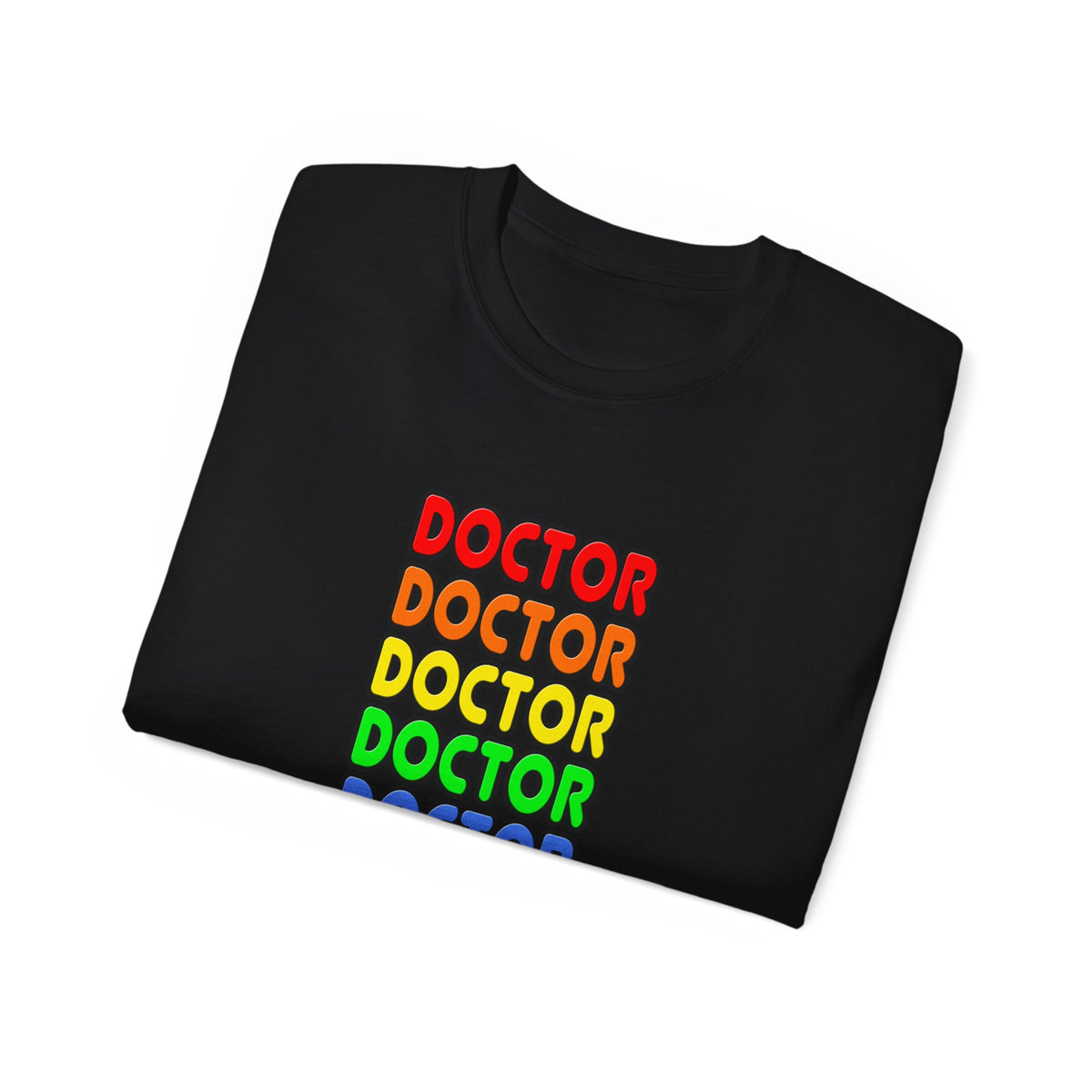 Rainbow Doctor - Unisex Ultra Cotton Tee