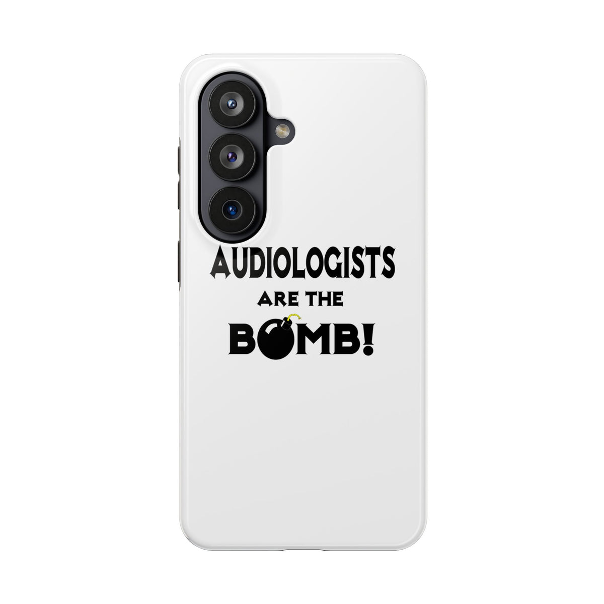 Audiologists Are The Bomb! - Tough Phone Cases