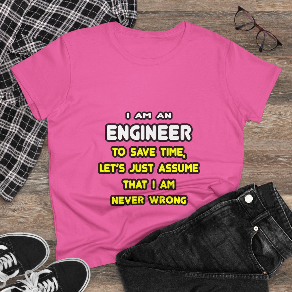 Funny Engineer T Shirts and Gifts - Women's Midweight Cotton Tee