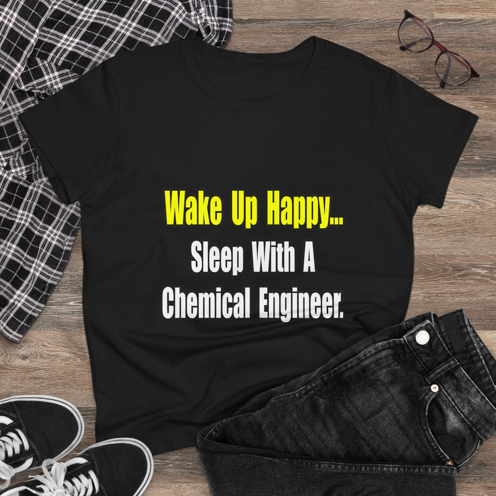 Sleep With a Chemical Engineer - Women's Midweight Cotton Tee