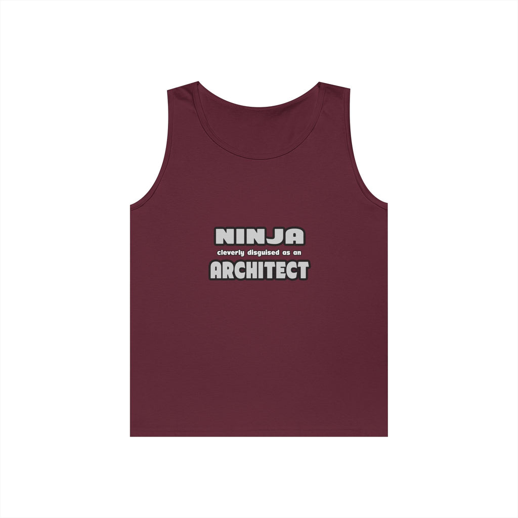 Ninja Cleverly Disguised As An Architect - Unisex Heavy Cotton Tank Top