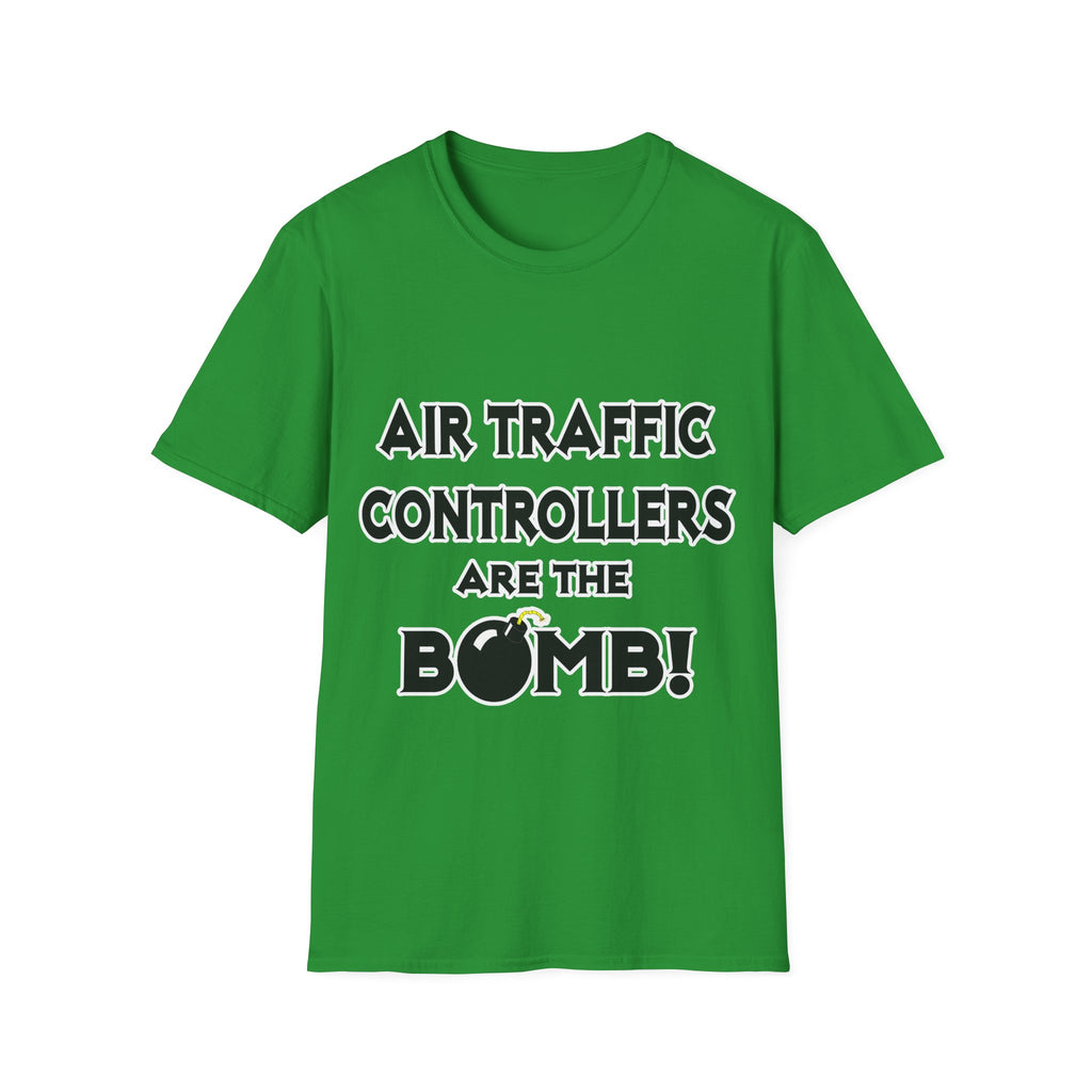 Air Traffic Controllers Are The Bomb! - Unisex Softstyle T-Shirt