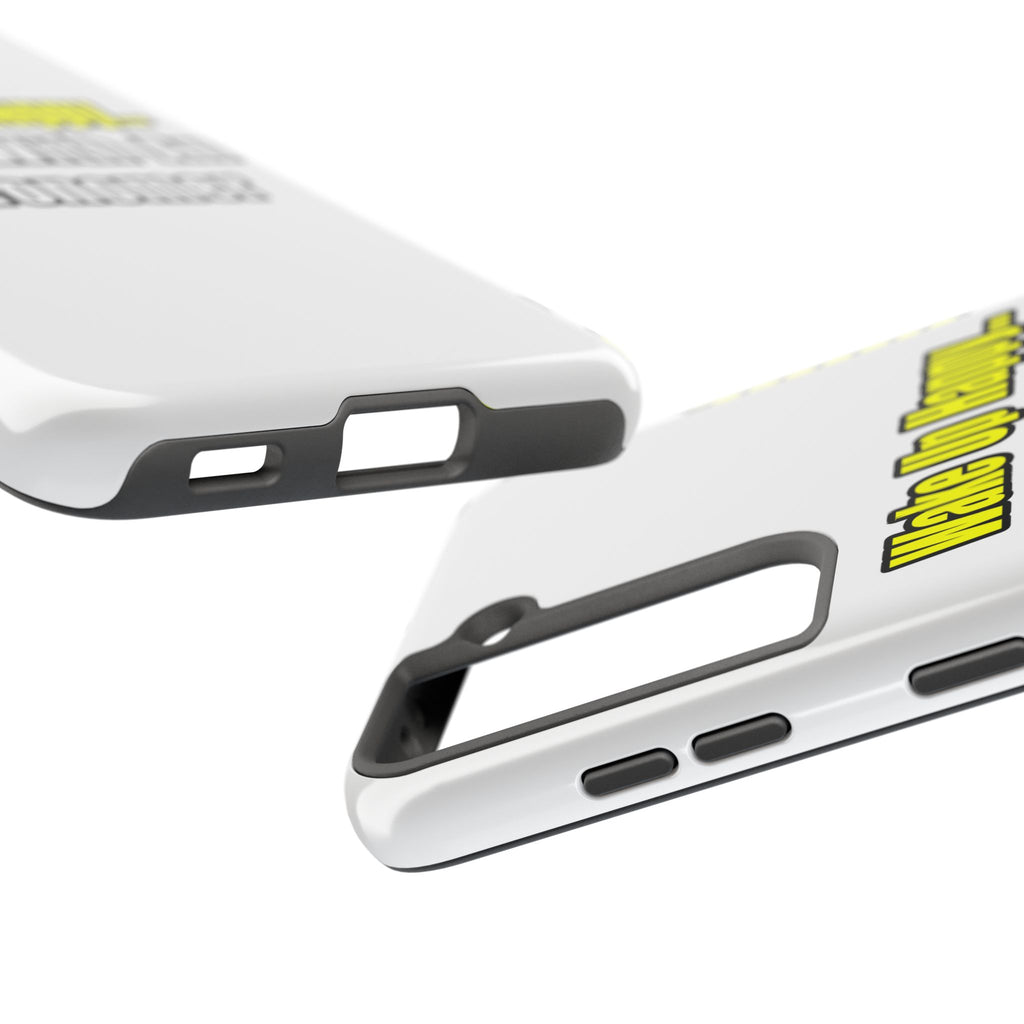 Wake Up Happy...Sleep With an Astronomer - Tough Phone Cases