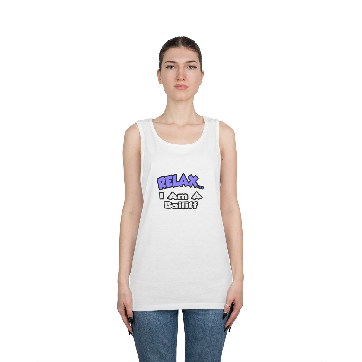 Relax ... I Am A Bailiff - Unisex Heavy Cotton Tank Top