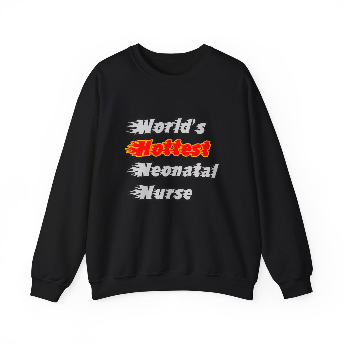 World's Hottest Neonatal Nurse - Unisex Heavy Blend™ Crewneck Sweatshirt