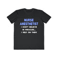 Miracles and Nurse Anesthetists - Men's Lightweight Fashion Tee