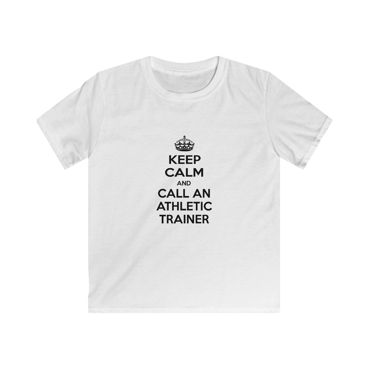 Keep Calm and Call an Athletic Trainer - Kids Softstyle Tee