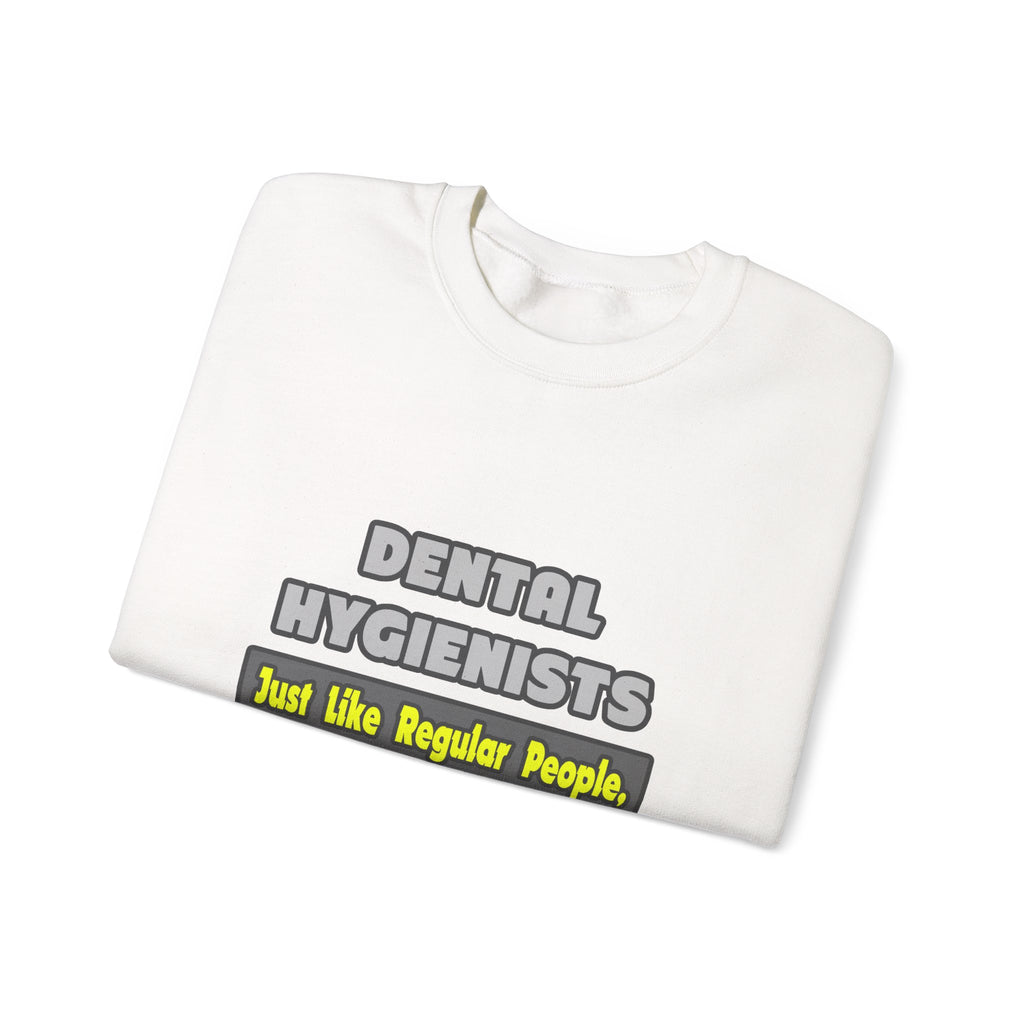 Dental Hygienists...Smarter - Unisex Heavy Blend™ Crewneck Sweatshirt
