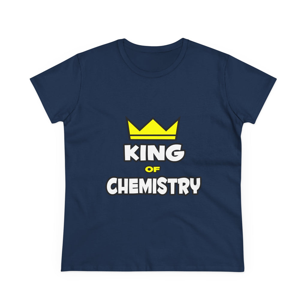 King of Chemistry - Women's Midweight Cotton Tee