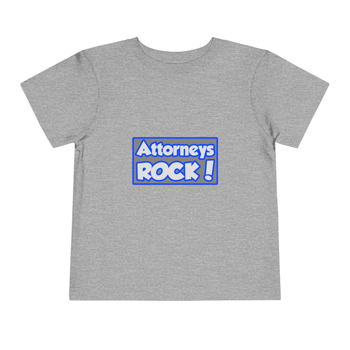 Attorneys Rock! - Toddler Short Sleeve Tee