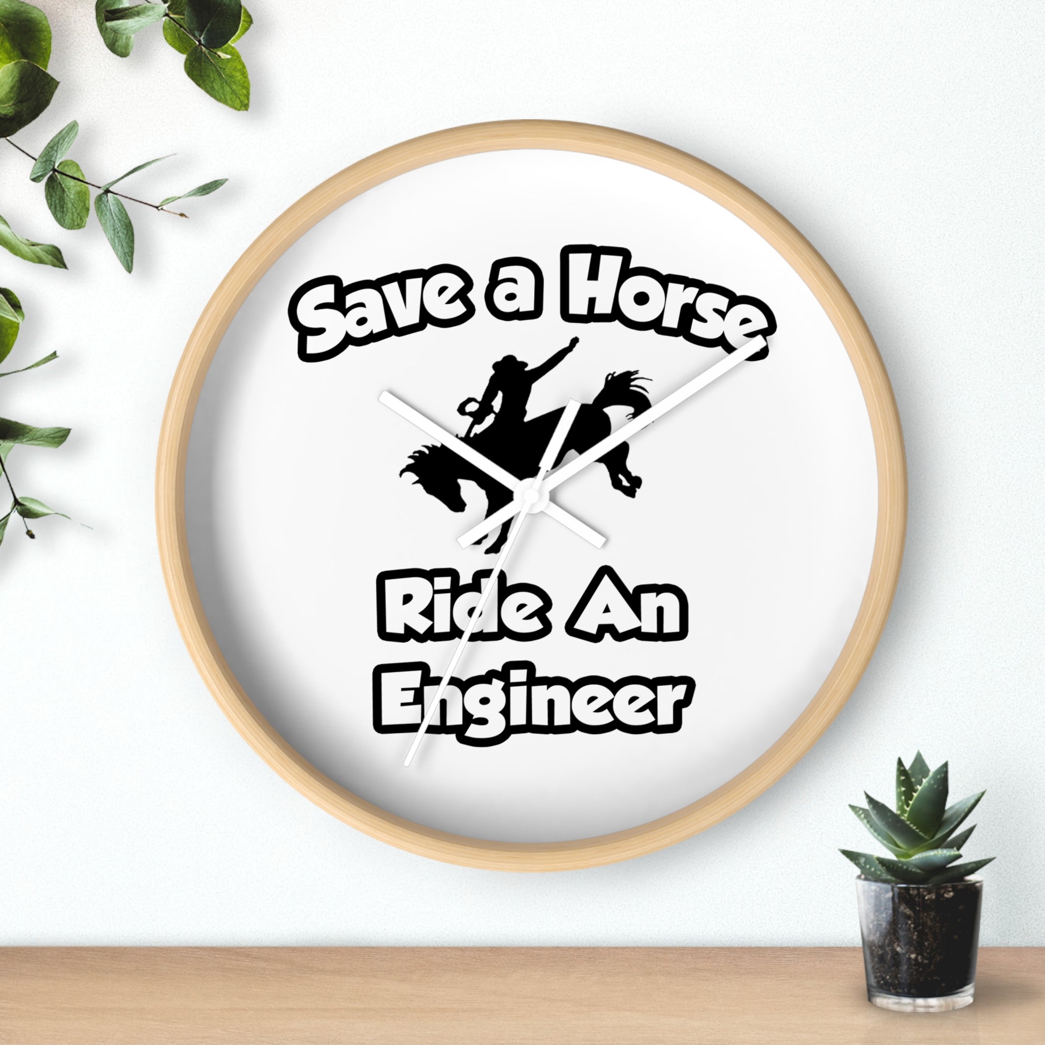 Save a Horse .. Ride an Engineer - Wall Clock