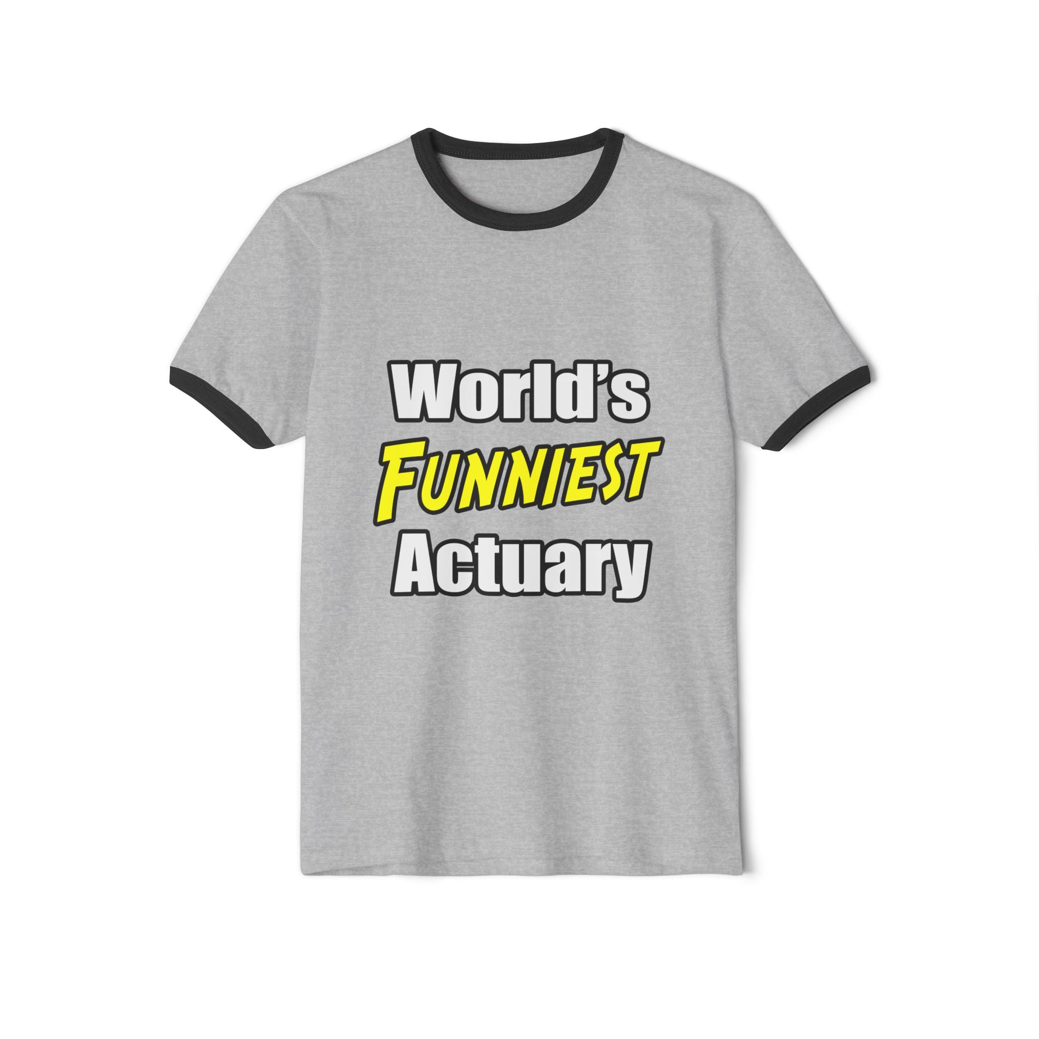 World's Funniest Actuary - Unisex Cotton Ringer T-Shirt
