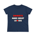 Chemists Make Great Lovers - Women's Midweight Cotton Tee