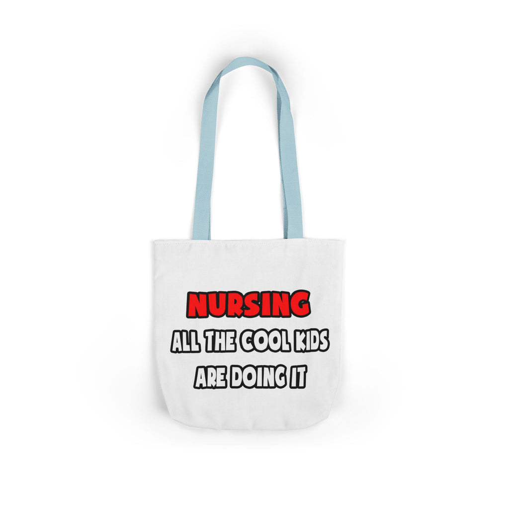 Funny Nurse Shirts and Gifts - Canvas Tote Bag, 5-Color Straps