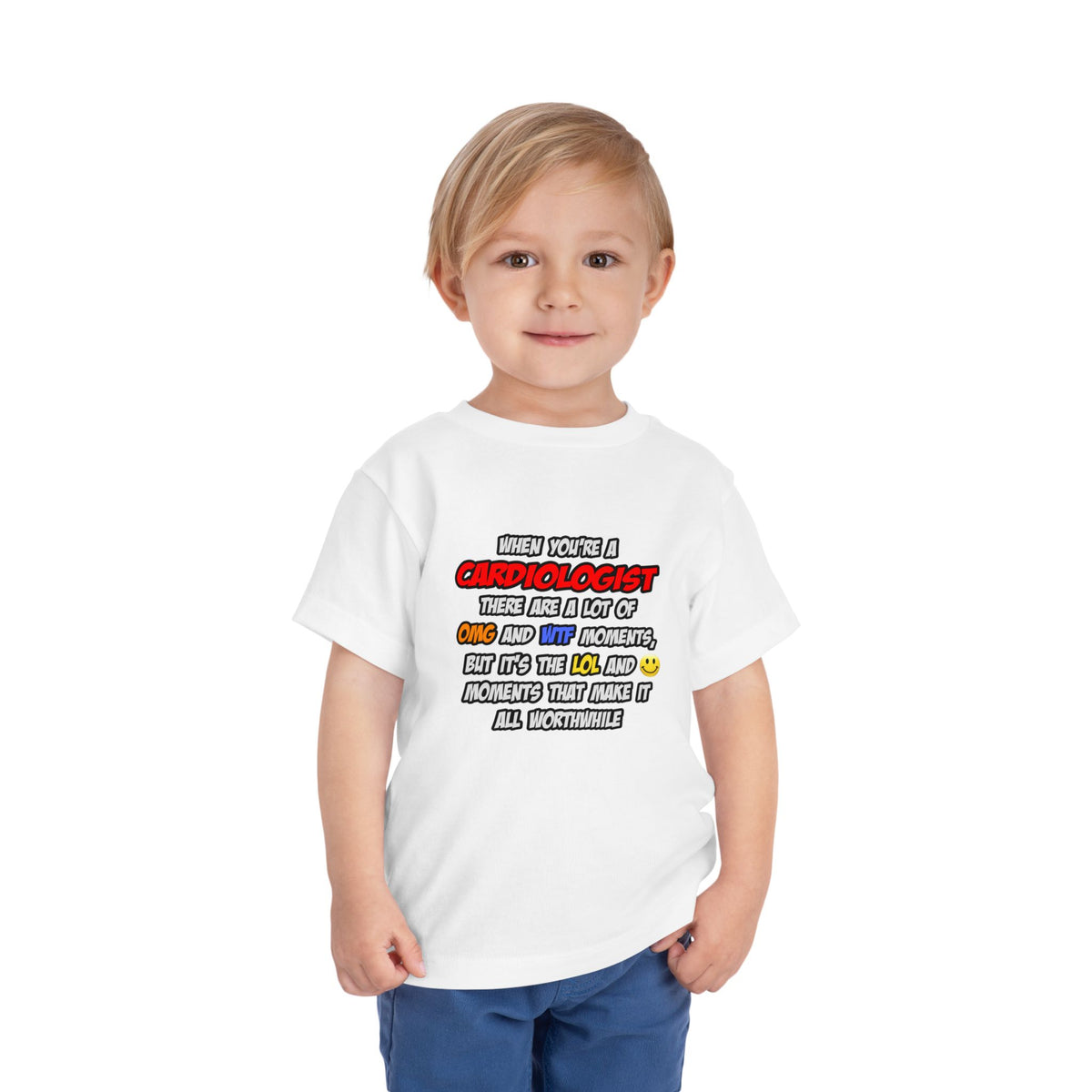 Cardiologist .. OMG WTF LOL - Toddler Short Sleeve Tee