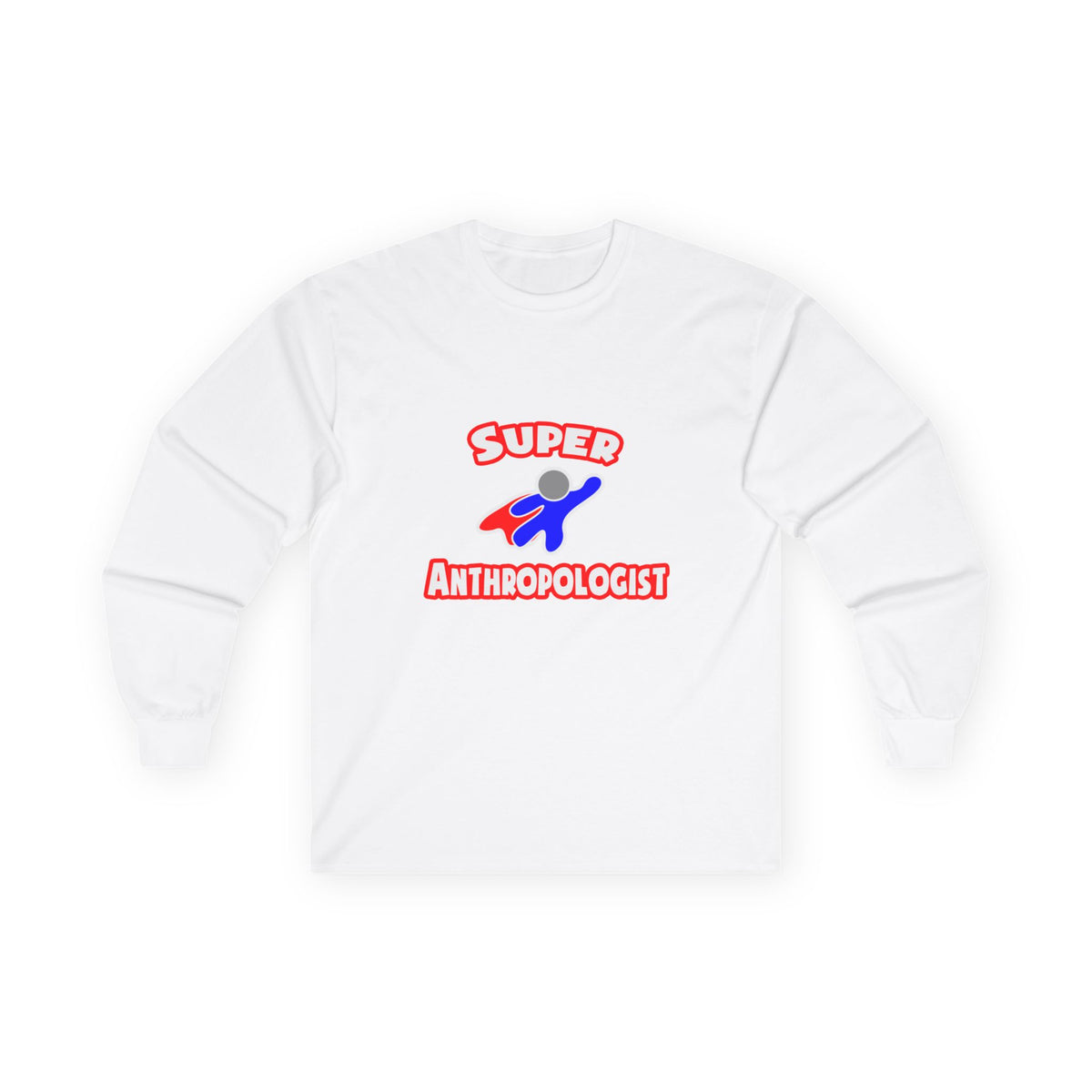 Super Anthropologist - Unisex Ultra Cotton Long Sleeve Tee