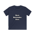 Best. Bartender. Ever - Kids Softstyle Tee