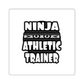 Ninja Athletic Trainer - Square Stickers