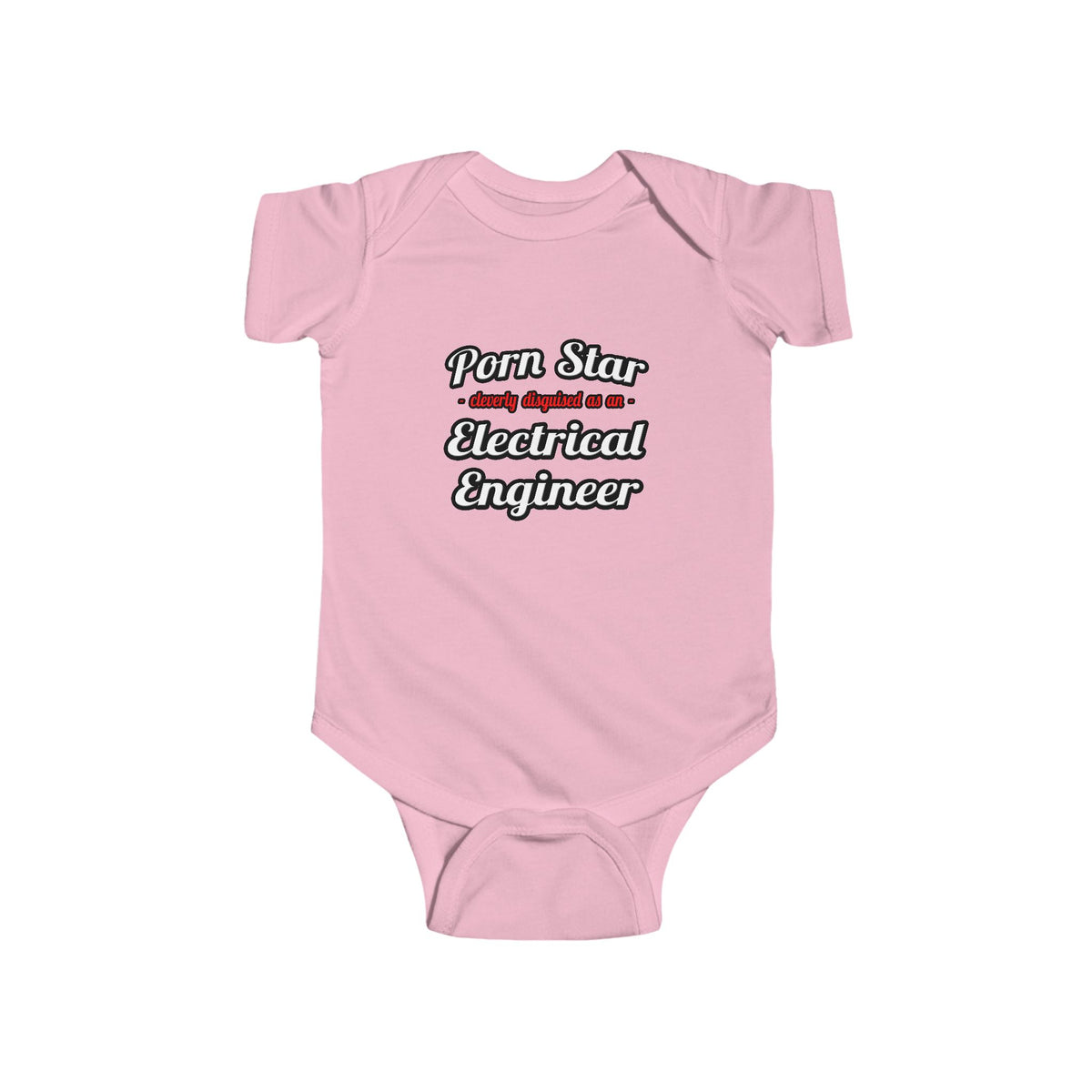 Porn Star...Electrical Engineer - Infant Fine Jersey Bodysuit
