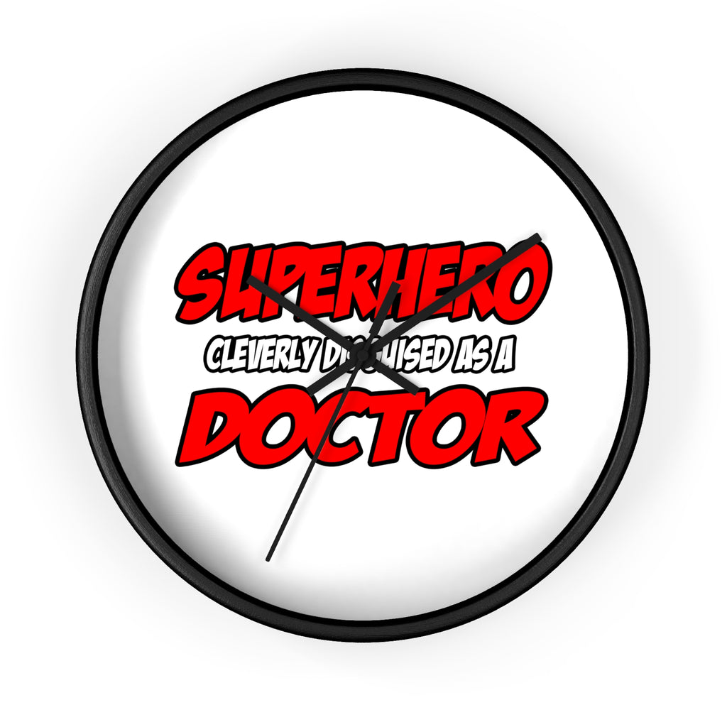 Superhero...Doctor - Wall Clock