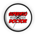 Superhero...Doctor - Wall Clock