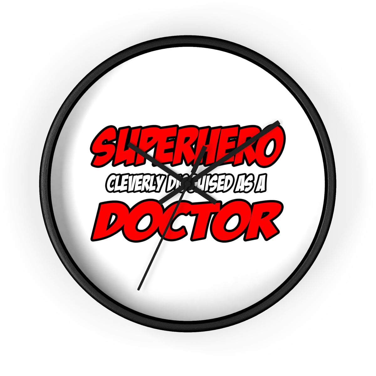 Superhero...Doctor - Wall Clock