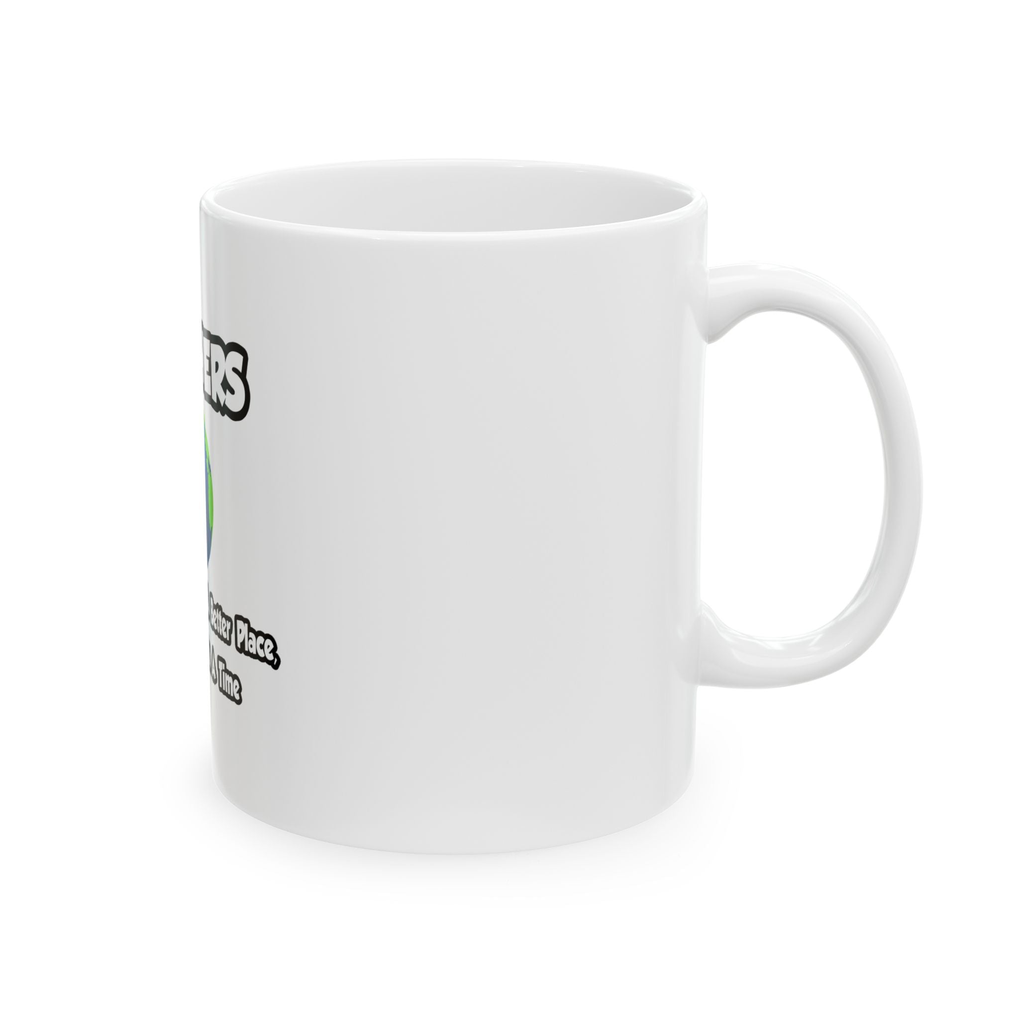 Teachers...Making the World a Better Place - Ceramic Mug, (11oz, 15oz)
