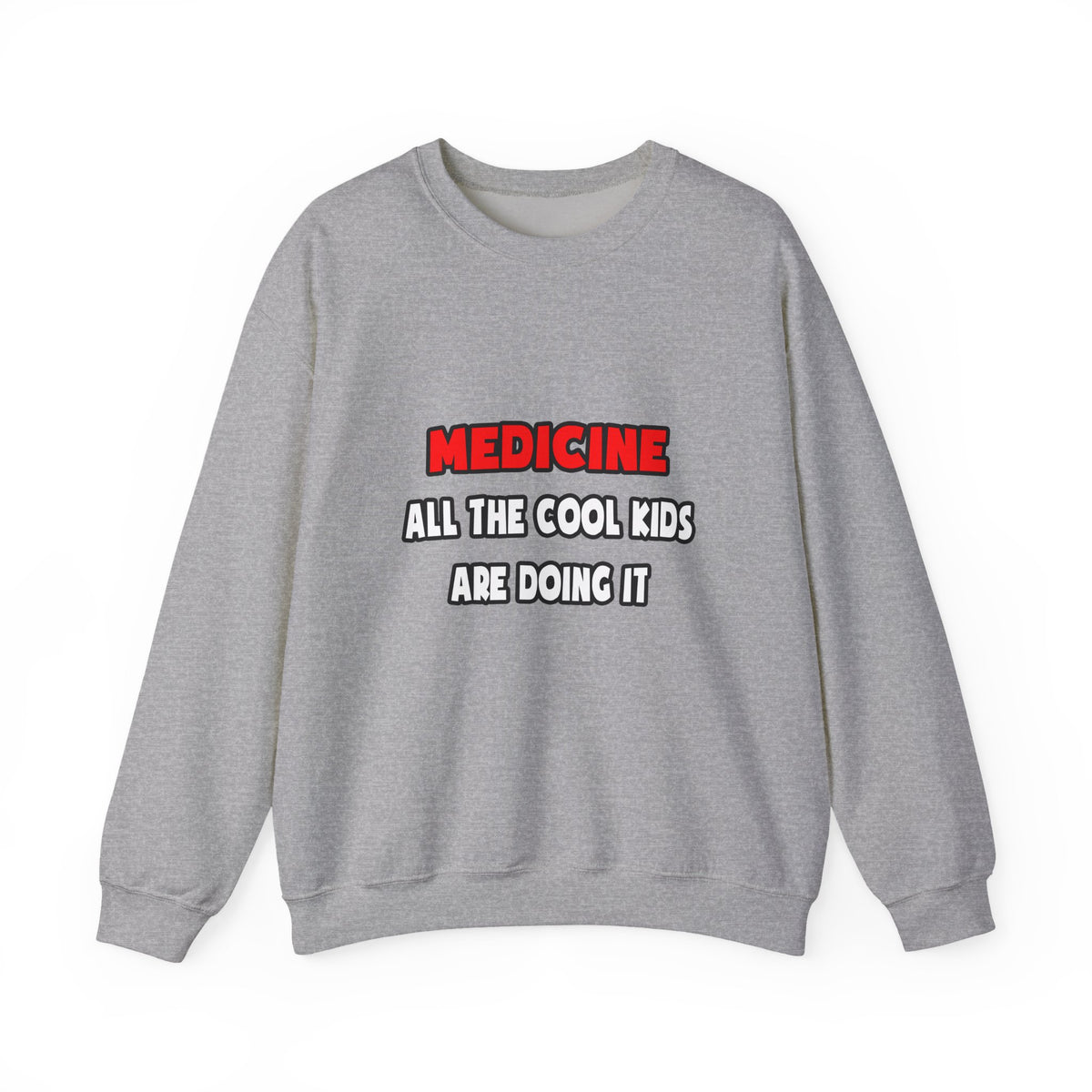 Funny Doctor Shirts and Gifts - Unisex Heavy Blend™ Crewneck Sweatshirt