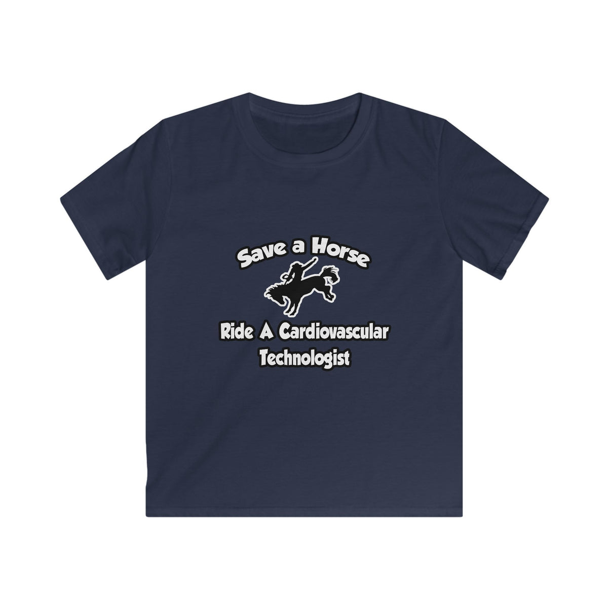 Save a Horse, Ride a Cardiovascular Tech - Kids Softstyle Tee