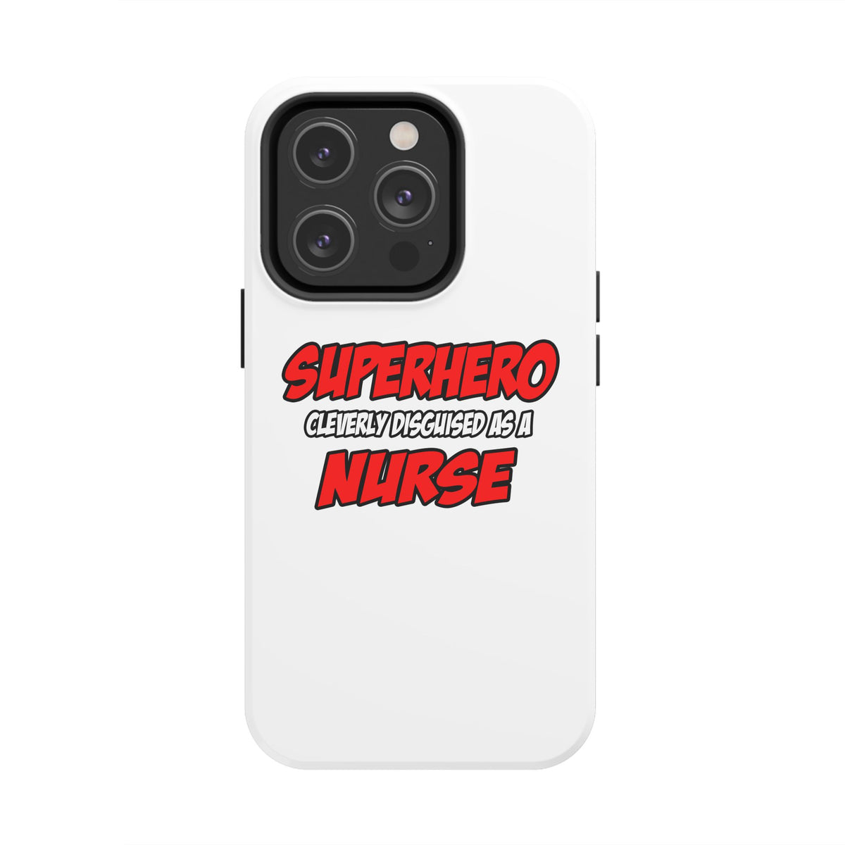Superhero...Nurse - Tough Phone Cases
