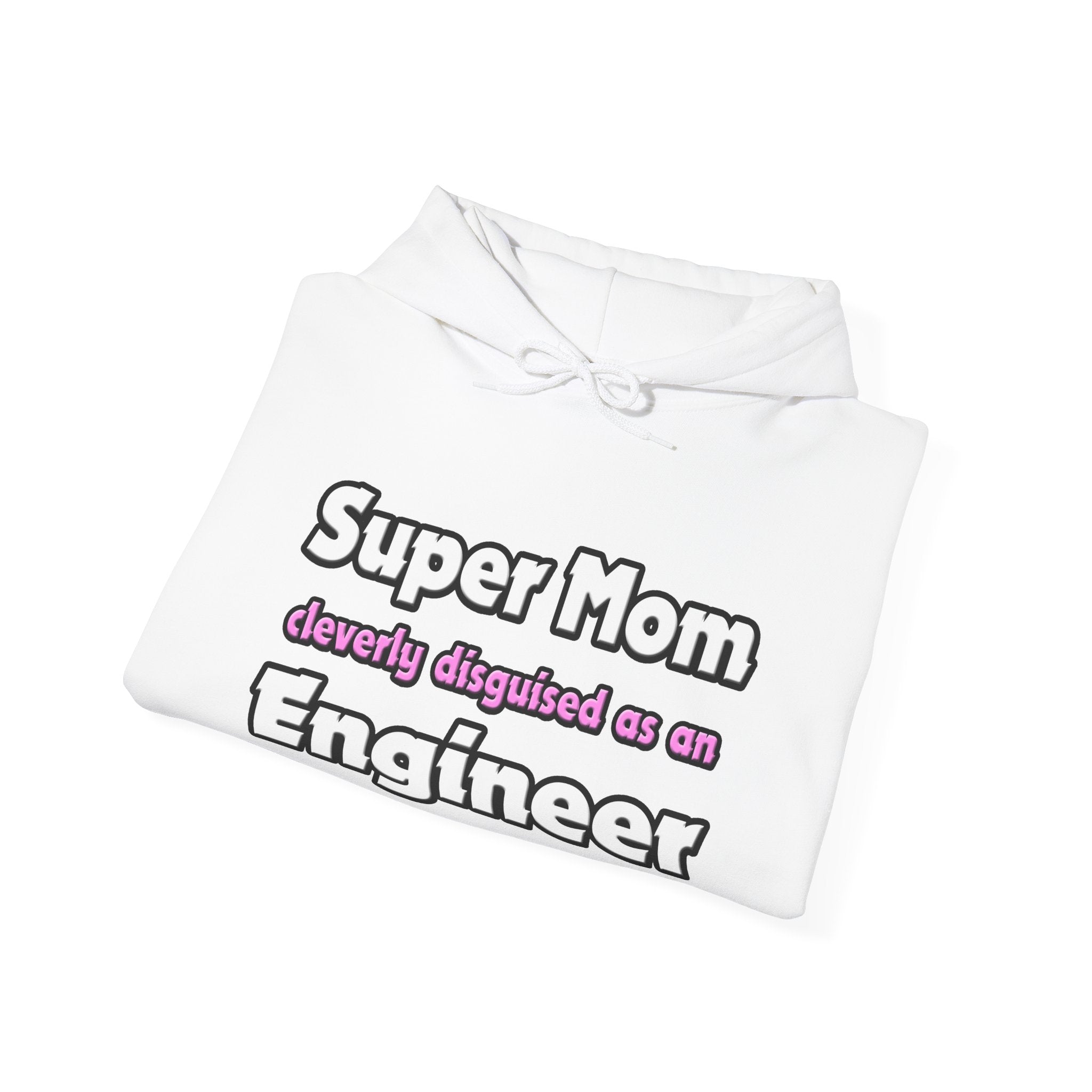 Super Mom ... Engineer - Unisex Heavy Blend™ Hooded Sweatshirt