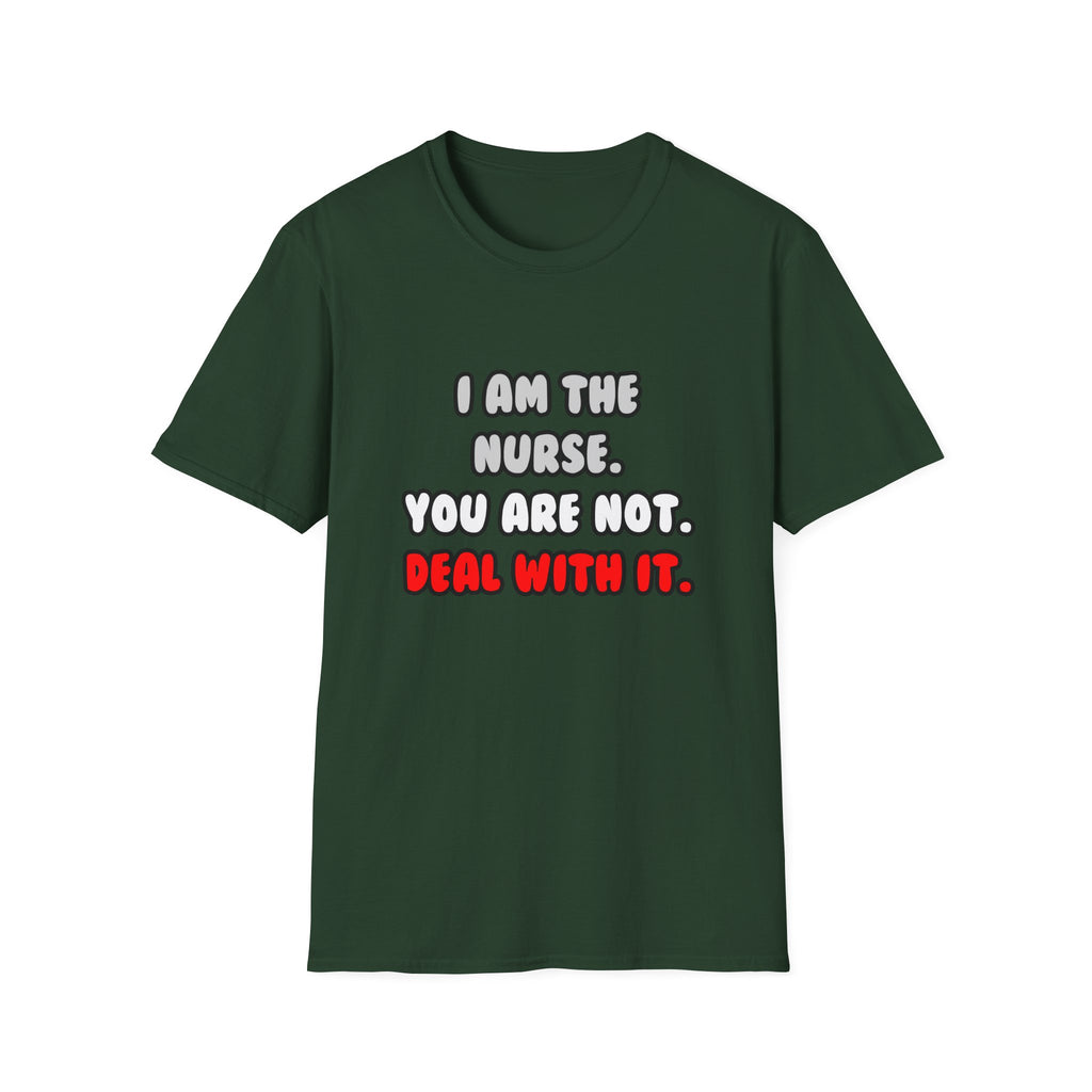 Deal With It ... Funny Nurse - Unisex Softstyle T-Shirt