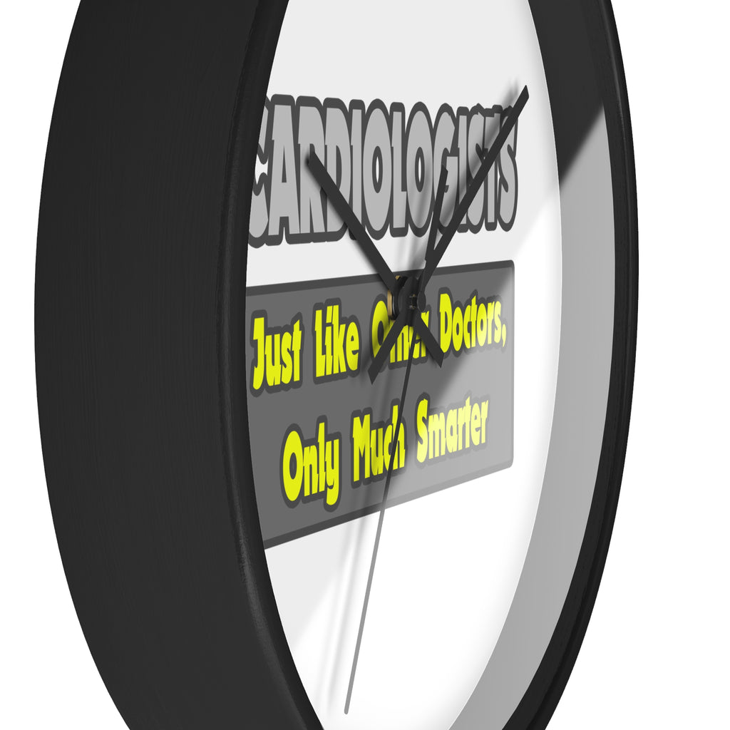 Cardiologists...Smarter - Wall Clock