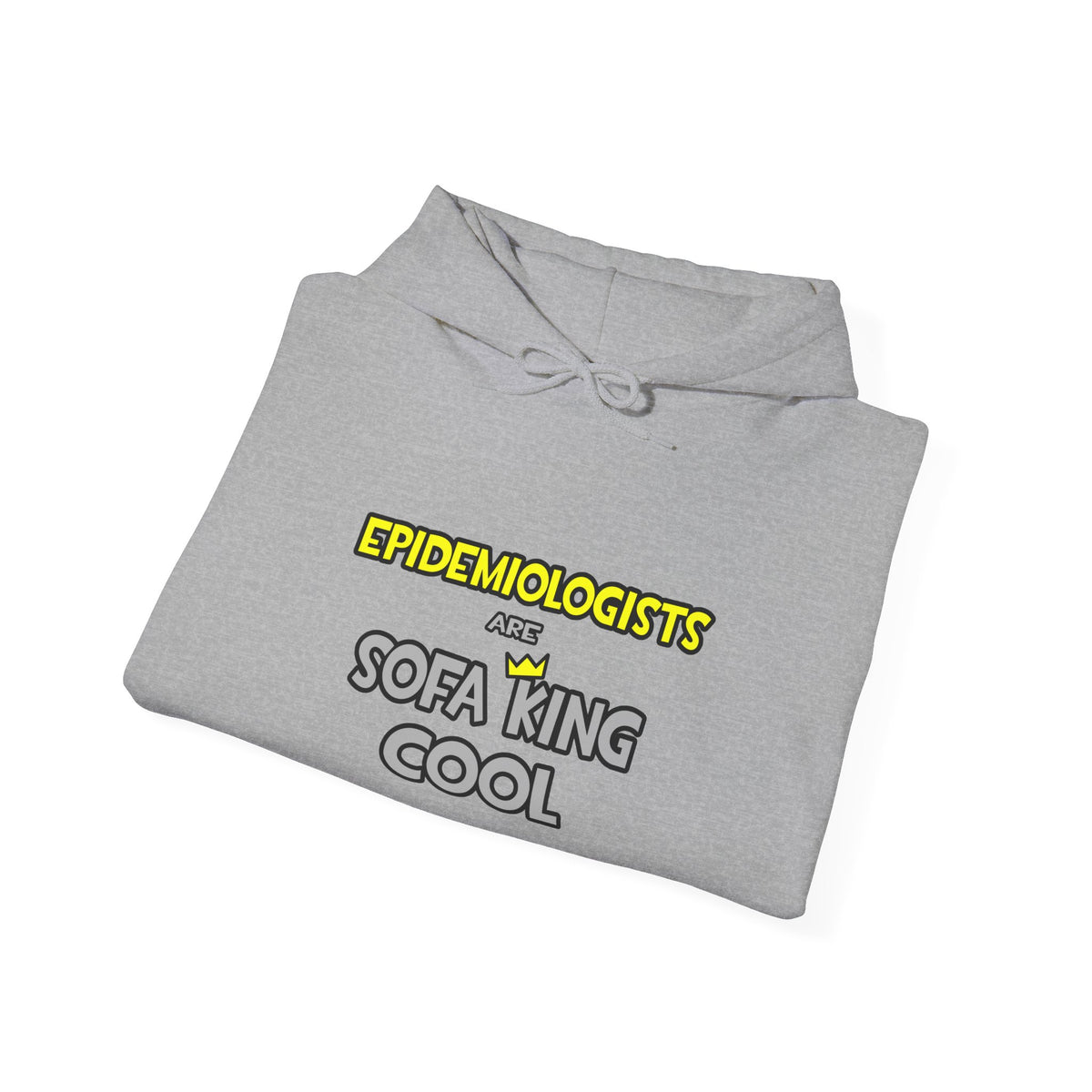 Epidemiologists Are Sofa King Cool - Unisex Heavy Blend™ Hooded Sweatshirt