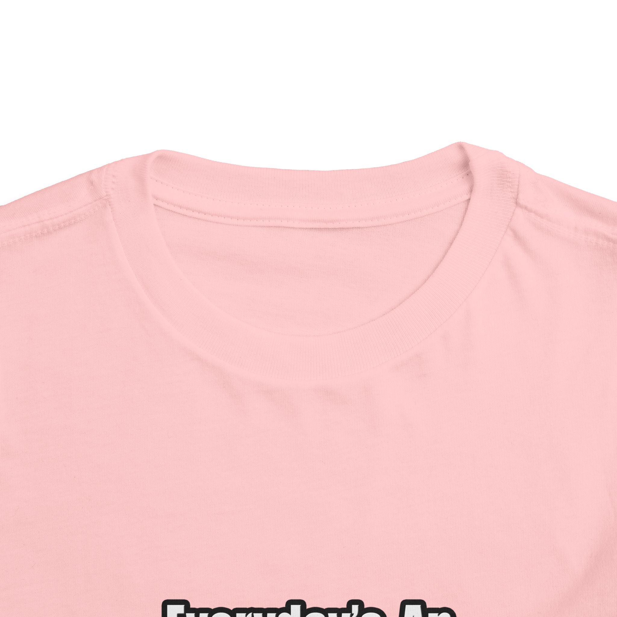 Everyday's An Adventure...Teacher - Toddler Short Sleeve Tee