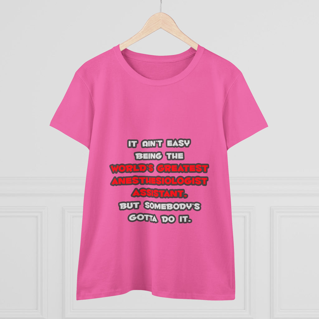World's Greatest Anesthesiologist Asst Joke - Women's Midweight Cotton Tee