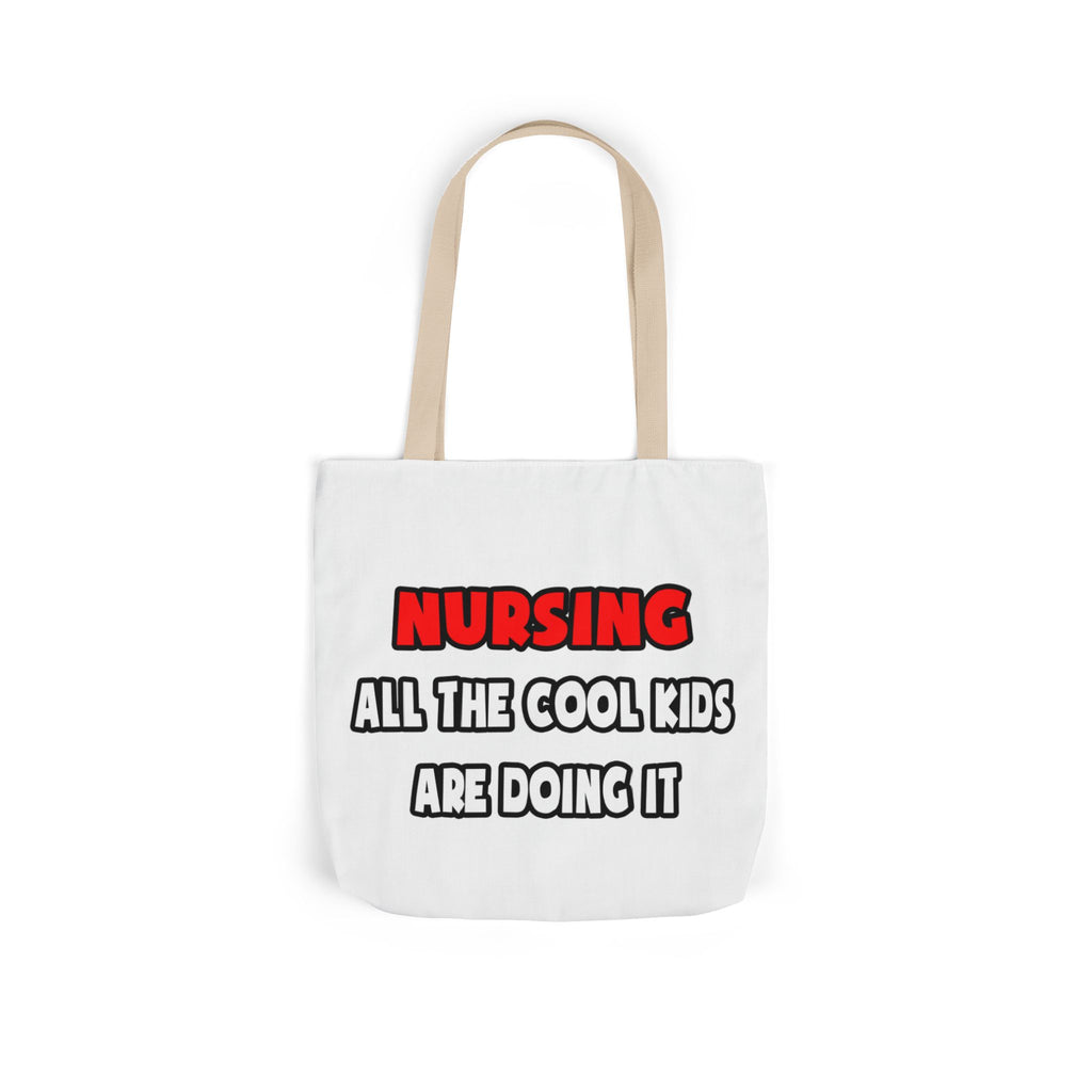 Funny Nurse Shirts and Gifts - Canvas Tote Bag, 5-Color Straps